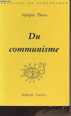 Du communisme - Archive de l'idéologie