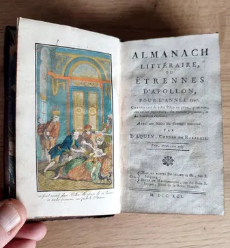 Almanach littéraire ou étrennes d'Apollon pour l'année 1791, contenant de jolies pièces en prose et en vers, des saillies ingénieuses, des variétés piquantes et des anecdotes curieuses