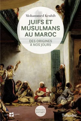 Juifs et musulmans au Maroc, Des origines à nos jours