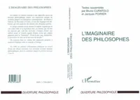 L'imaginaire des Philosophes, actes du colloque de Dijon, 13 et 14 novembre 1997