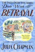 Date with Betrayal (The Dales Detective Series 7)