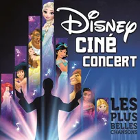 Ciné Concert Disney