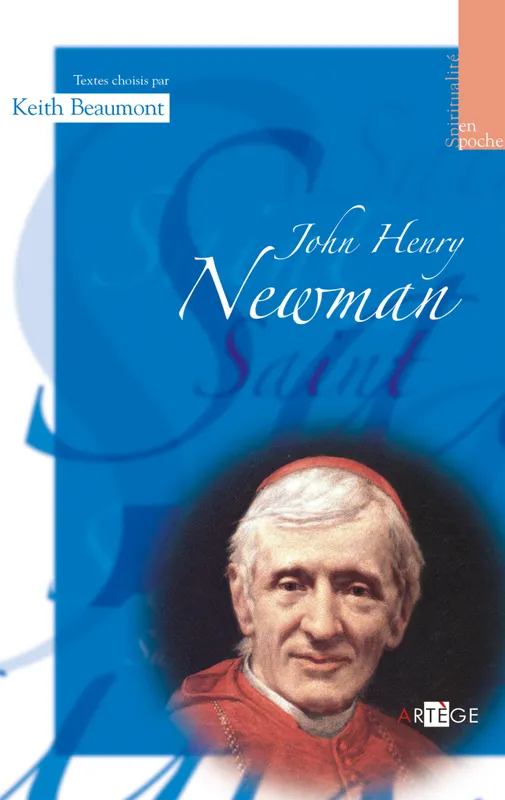 John Henry Newman Père Keith Beaumont