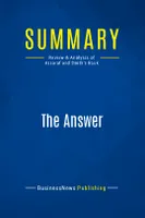 Summary: The Answer, Review and Analysis of Assaraf and Smith's Book