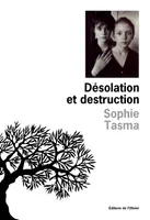 Désolation et destruction