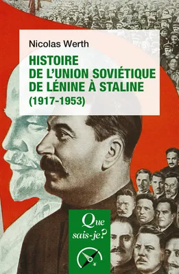 Histoire de l'Union soviétique de Lénine à Staline, 1917-1953