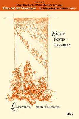 Émilie Fortin-Tremblay, La traversée du bout du monde