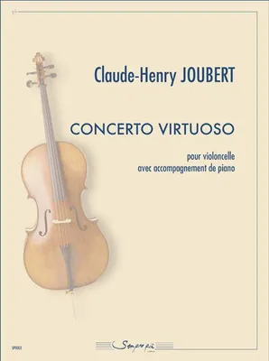 Concerto virtuoso, Pour violoncelle avec accompagnement de piano