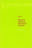 Lumières, n° 1/2003, Stoïcisme antique et droit naturel moderne