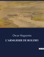 L'ARMURIER DE BOUDRY