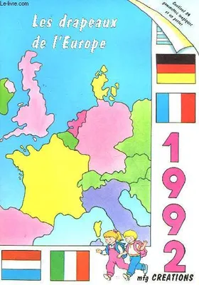 LES DRAPEAUX DE L'EUROPE
