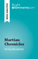 Martian Chronicles, by Ray Bradbury