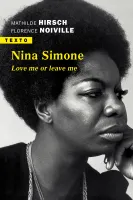 Nina Simone, Love me or leave me