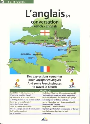 L’anglais, Conversation French-English