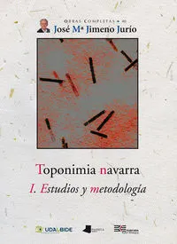 TOPONIMIA NAVARRA I - ESTUDIOS Y METODOLOGIA