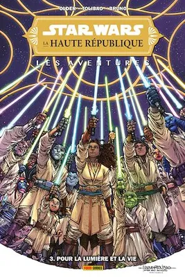 Star Wars - La Haute République : Les Aventures (2021) T03, Pour la lumière et la vie