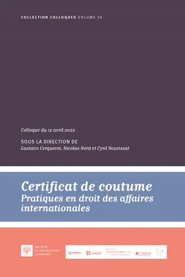 Certificat de coutume, Pratiques en droit des affaires internationales