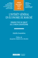 L'intérêt général en économie de marché, Perspective de droit de l'Union européenne