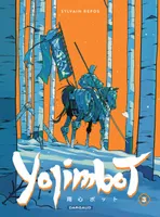 3, Yojimbot  - Tome 3 - Neige d'acier