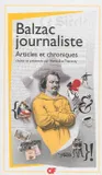 Balzac journaliste, Articles et chroniques