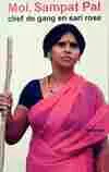Moi, Sampat Pal, chef de gang en sari rose, document