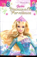 Barbie., 32, Barbie Princesse de l'île merveilleuse