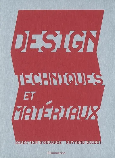 Livres Arts Design et arts décoratifs Design, techniques et matériaux Raymond Guidot
