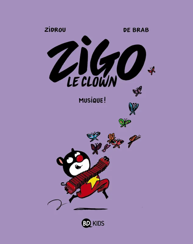 Livres BD BD jeunesse 3, Zigo le clown, Musique ! Carine de Brabanter