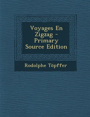 Voyages En Zigzag
