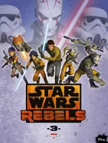 Star wars rebels, 3, Star Wars - Rebels T03