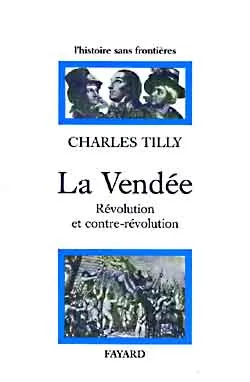 La Vendée, Révolution et contre-révolution
