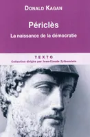 Périclès, La naissance de la démocratie