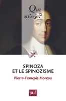 Spinoza et le spinozisme, « Que sais-je ? » n° 1422