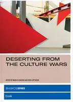 Deserting from the Culture Wars /anglais