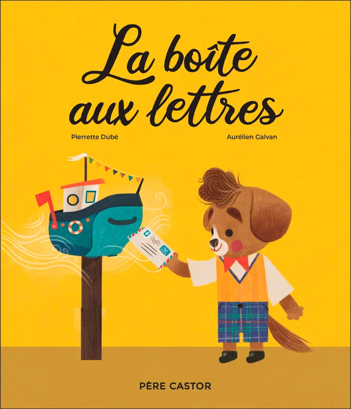 Livres Jeunesse de 3 à 6 ans Albums La boîte aux lettres Pierrette Dubé