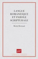 Langue romanesque et parole scripturale, essai sur Claude Simon