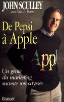 De Pepsi à Apple, un génie du marketing raconte son odyssée