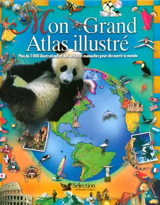 Mon grand atlas illustré