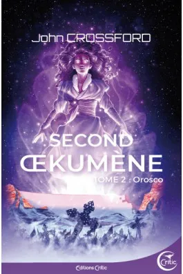 Second Oekumene T02 - Orosco