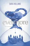 Everless, 2, Evermore