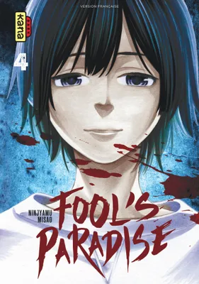 4, Fool's Paradise - Tome 4