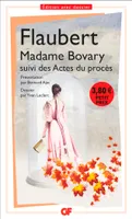 Madame Bovary, mœurs de province, suivi des Actes du procès
