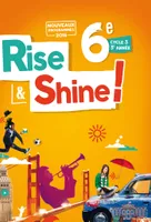 Rise and Shine Anglais 6e - Livre