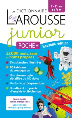 Le dictionnaire Larousse Junior poche Plus - 7/11 ans - CE/CM