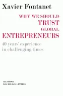 Why we should trust global entrepreneurs, 40 year's experience in challenging times