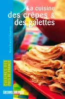 Cuisine Des Crepes Et Des Galettes (Poche), des régions de France et des pays du monde