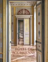 Hôtel de Bourrienne, Aventures entrepreneuriales