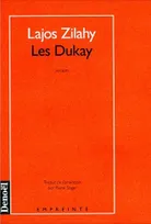 Les Dukay, roman