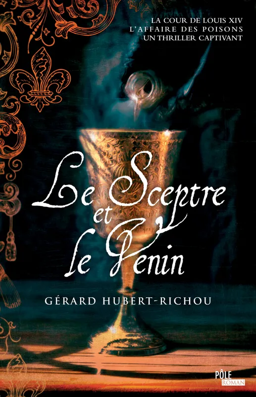 Le Sceptre et le Venin Gérard Hubert-Richou
