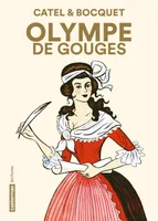 OLYMPE DE GOUGE (NE 2016) indep